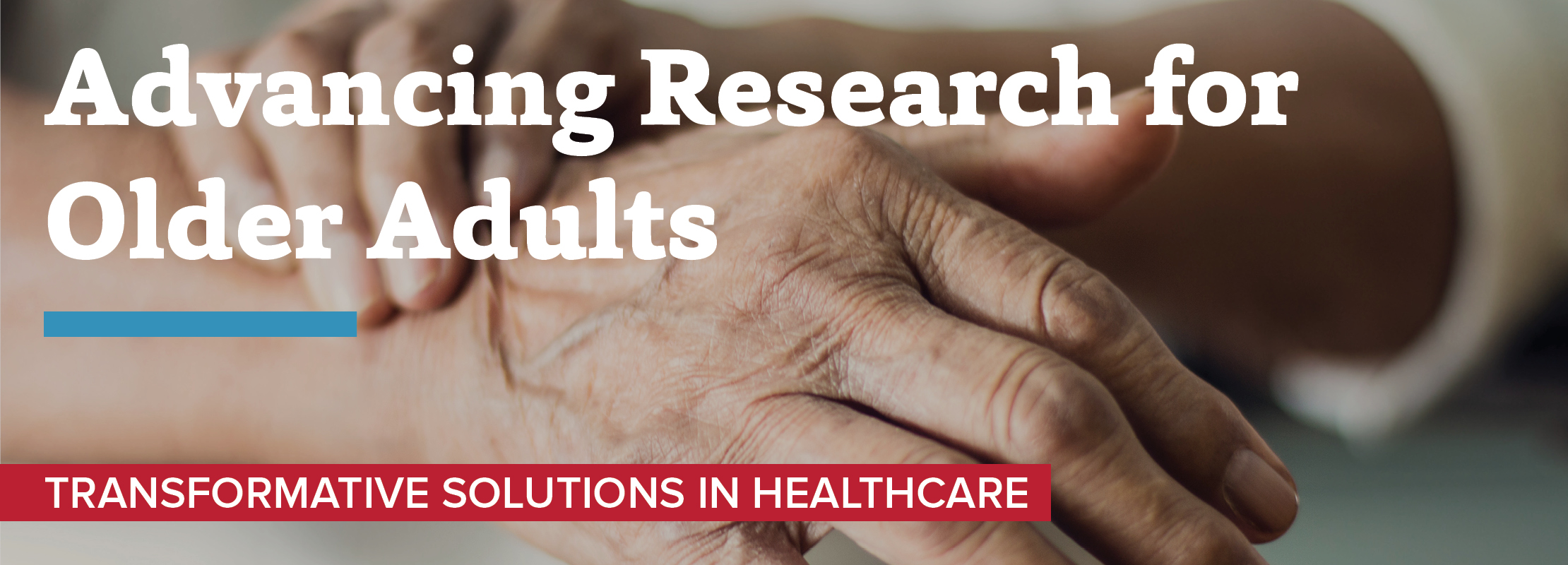 Advancing Research for Older Adults