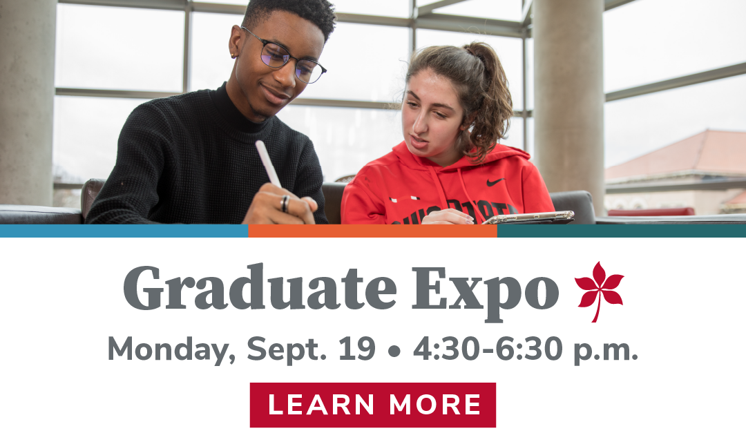 Graduate Expo Monday, Sept. 19 4:30-6:30 p.m. - Learn more