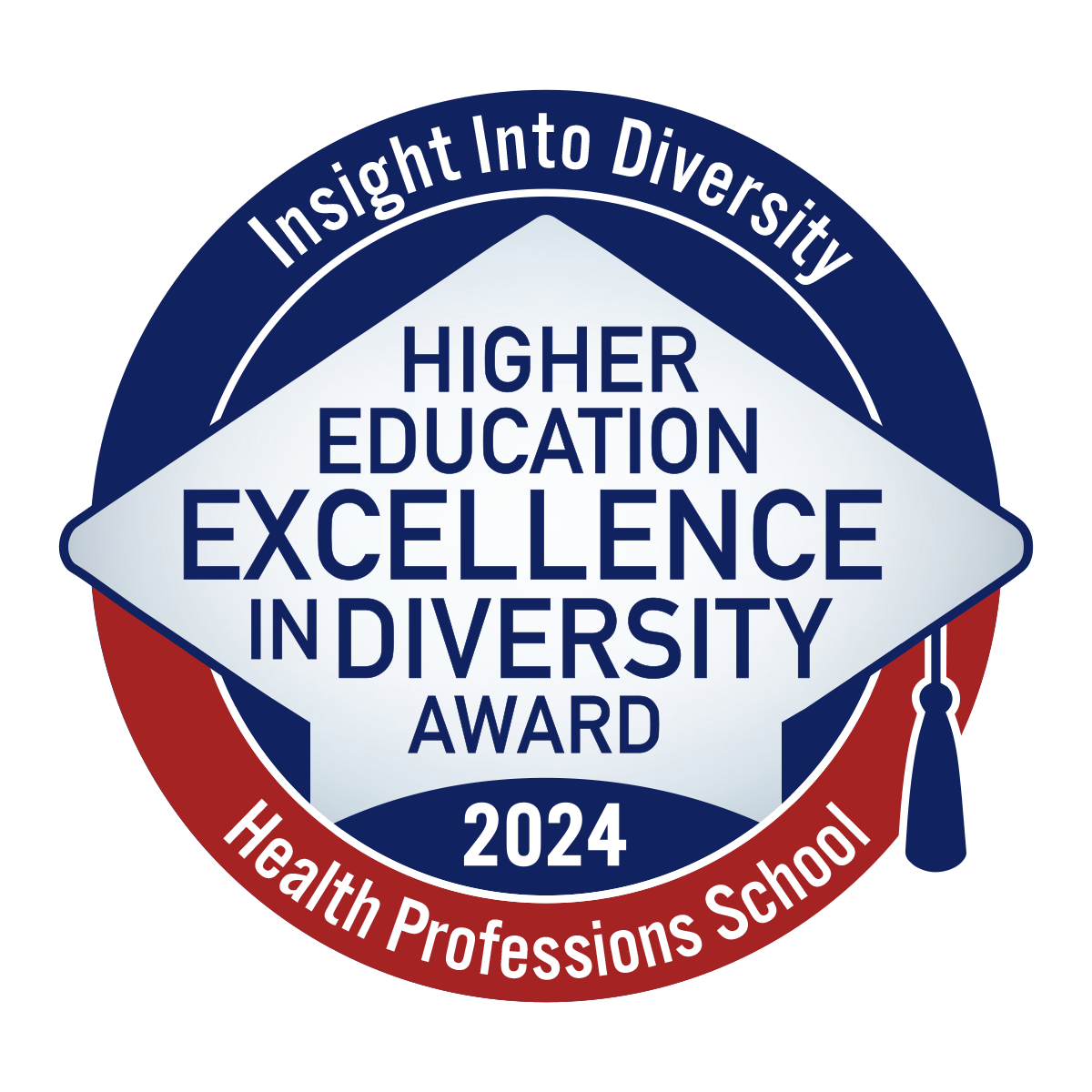 INSIGHT Into Diversity Health Professions School Higher Education Excellence in Diversity Award 2024