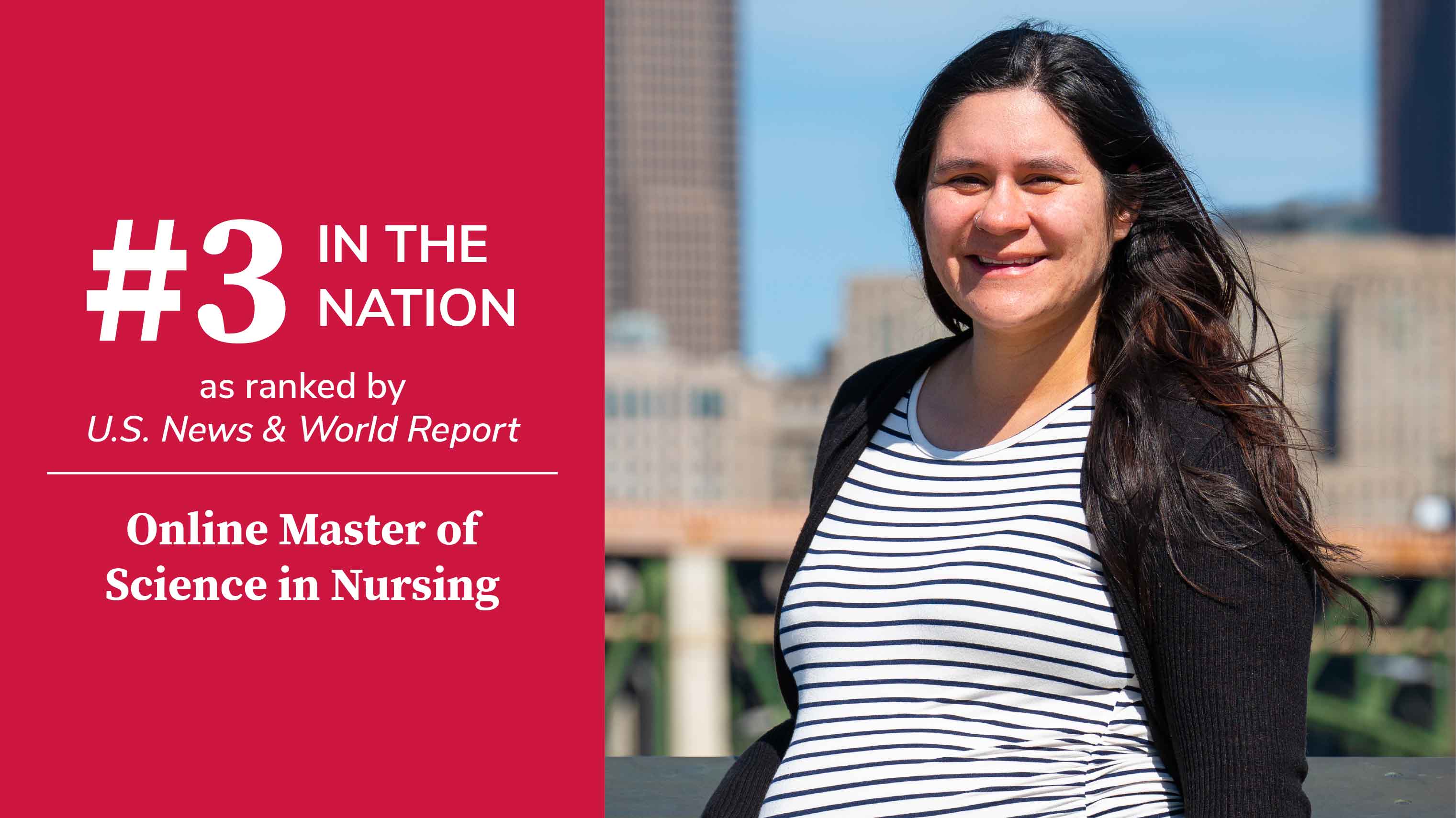#3 nation as ranked by U.S. News & World Report - Online Master of Science in Nursing and photo of Alexa Tovanche