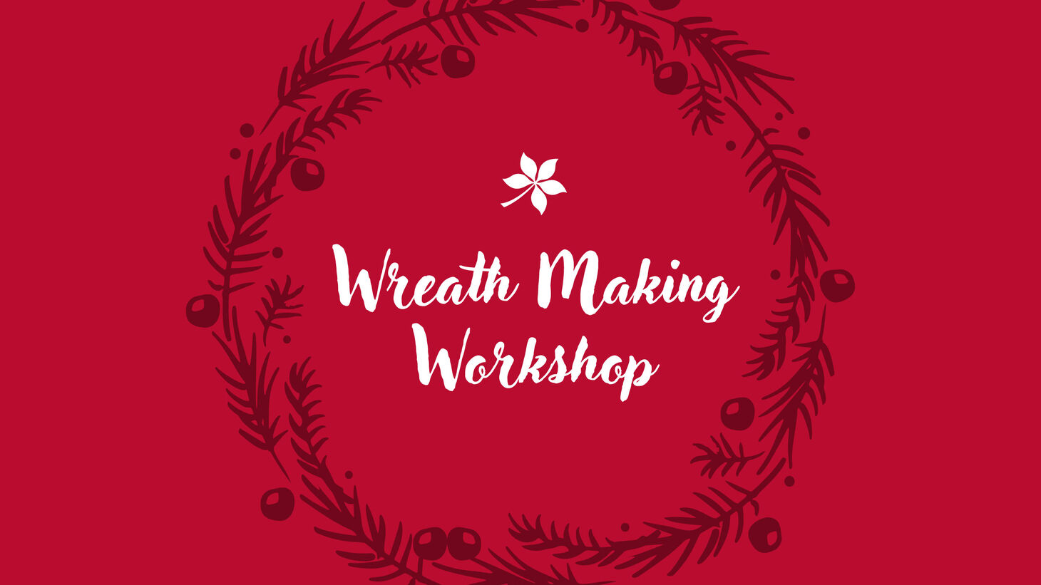 Wreath Making Workshop Header